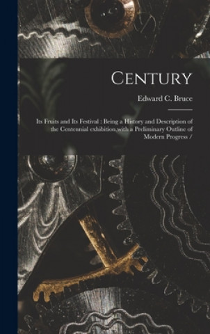 Книга Century Edward C. Bruce