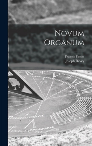 Carte Novum Organum Francis 1561-1626 Bacon