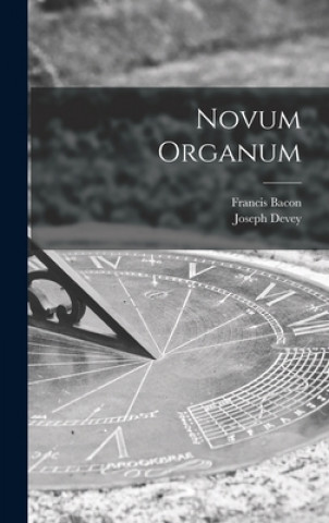 Książka Novum Organum Francis 1561-1626 Bacon