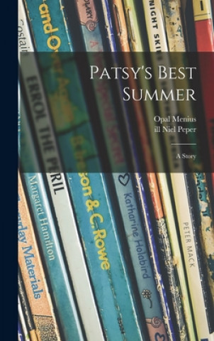 Buch Patsy's Best Summer: a Story Opal Menius