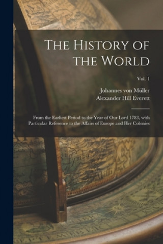 Kniha History of the World Johannes Von 1752-1809 Müller