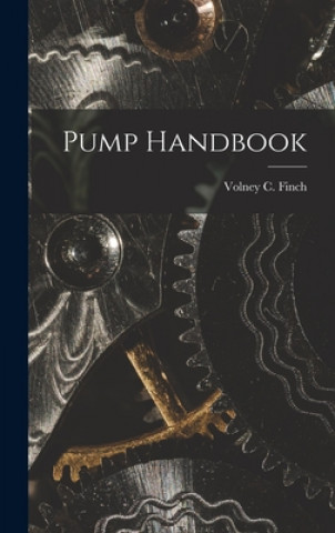 Kniha Pump Handbook Volney C. (Volney Cecil) 1892 Finch