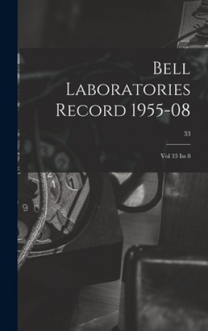 Libro Bell Laboratories Record 1955-08: Vol 33 Iss 8; 33 Anonymous