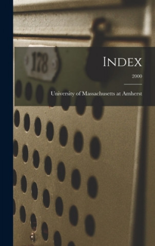 Könyv Index; 2000 University of Massachusetts at Amherst