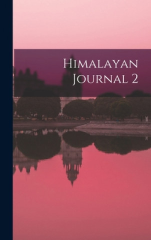 Knjiga Himalayan Journal 2 Anonymous
