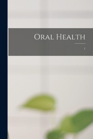 Knjiga Oral Health; 1 Anonymous
