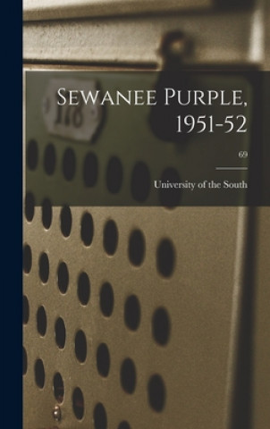 Knjiga Sewanee Purple, 1951-52; 69 University of the South