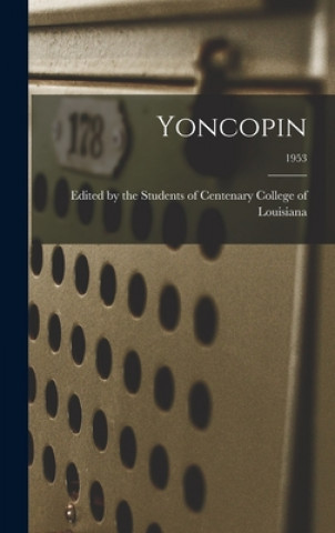 Knjiga Yoncopin; 1953 Edited by the Students of Centenary C