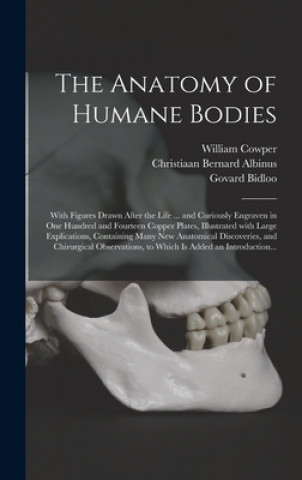 Könyv Anatomy of Humane Bodies William 1666-1709 Cowper