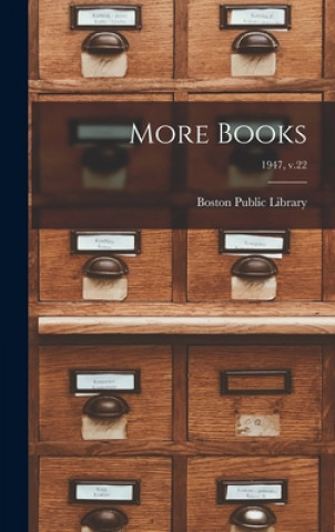Knjiga More Books; 1947, v.22 Boston Public Library