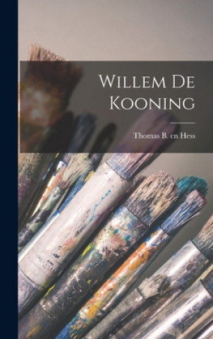 Carte Willem De Kooning Thomas B. Cn Hess