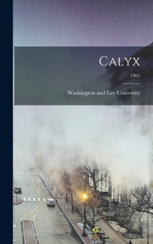 Libro Calyx; 1961 Washington and Lee University