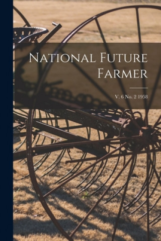Βιβλίο National Future Farmer; v. 6 no. 2 1958 Anonymous