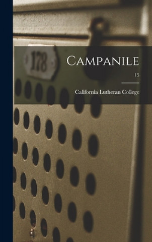 Knjiga Campanile; 15 California Lutheran College