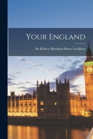 Boek Your England Robert Hamilton Bruce Lockhart