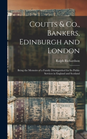 Buch Coutts & Co., Bankers, Edinburgh and London Ralph Richardson