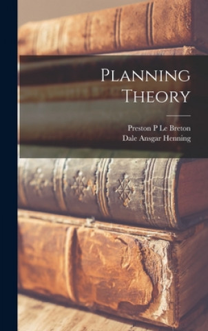 Knjiga Planning Theory Preston P. Le Breton