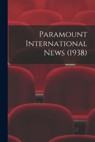 Knjiga Paramount International News (1938) Anonymous