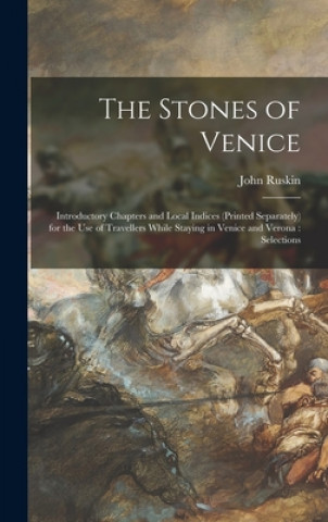 Kniha Stones of Venice John Ruskin