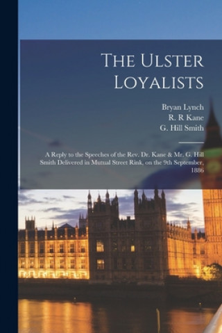 Kniha Ulster Loyalists [microform] Bryan Lynch