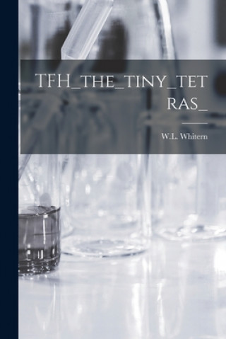 Knjiga TFH_the_tiny_tetras_ W L Whitern