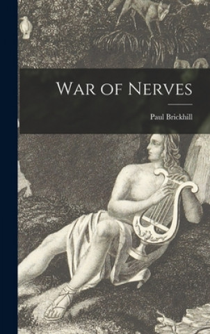 Kniha War of Nerves Paul Brickhill