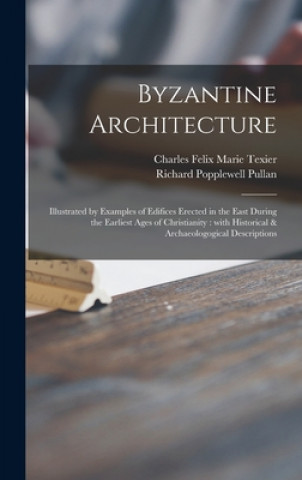 Carte Byzantine Architecture Charles Felix Marie Texier