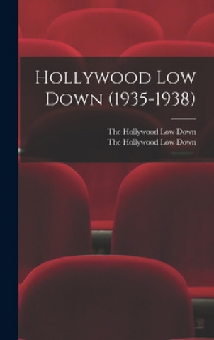 Libro Hollywood Low Down (1935-1938) The Hollywood Low Down