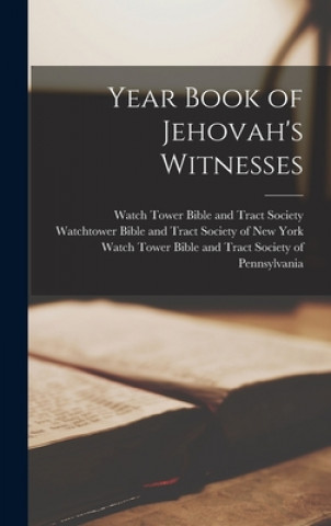 Książka Year Book of Jehovah's Witnesses Watch Tower Bible and Tract Society