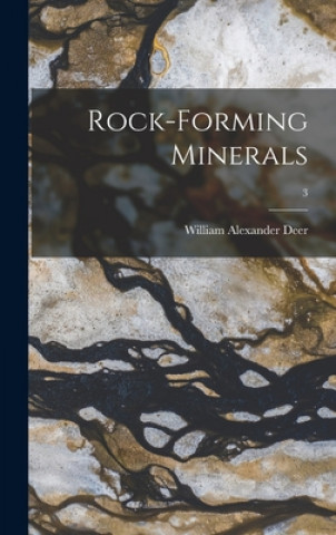 Könyv Rock-forming Minerals; 3 William Alexander 1910- Deer