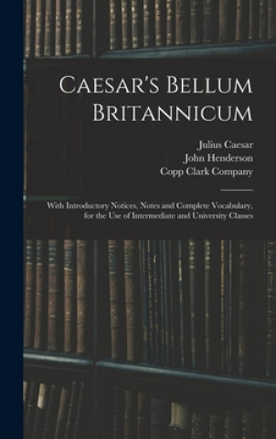 Kniha Caesar's Bellum Britannicum Julius Caesar