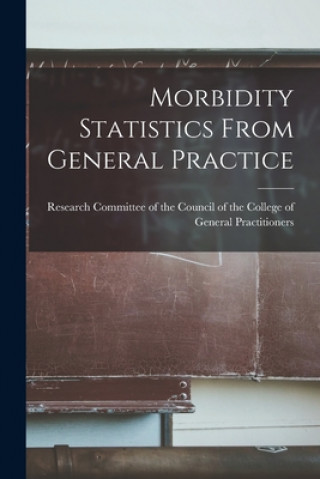Boek Morbidity Statistics From General Practice Research Committee of the Council of