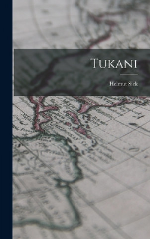 Knjiga Tukani Helmut 1910-1991 Sick