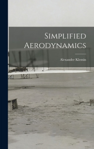 Carte Simplified Aerodynamics Alexander 1888- Klemin