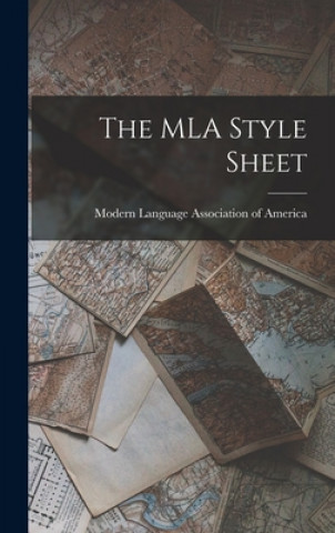 Livro The MLA Style Sheet Modern Language Association of America