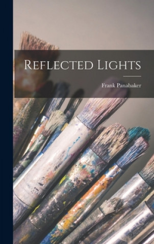 Knjiga Reflected Lights Frank Panabaker