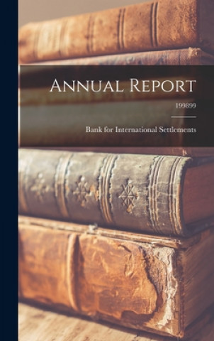 Livro Annual Report; 199899 Bank for International Settlements