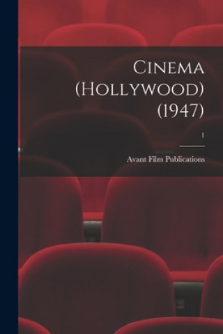Книга Cinema (Hollywood) (1947); 1 Avant Film Publications