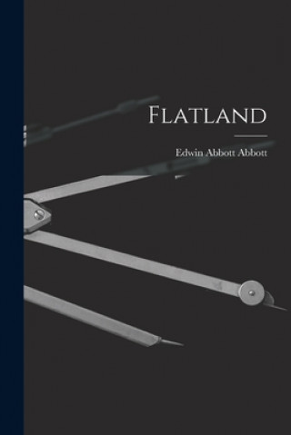 Knjiga Flatland Edwin Abbott 1838-1926 Abbott
