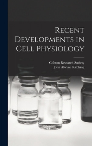 Knjiga Recent Developments in Cell Physiology Colston Research Society
