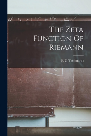 Carte The Zeta Function Of Riemann E. C. Titchmarsh