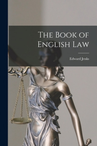 Book The Book of English Law Edward 1861-1939 Jenks