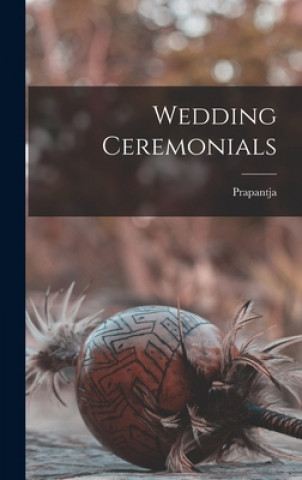 Knjiga Wedding Ceremonials Prapantja (Firm)