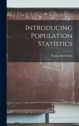 Kniha Introducing Population Statistics Norma McArthur