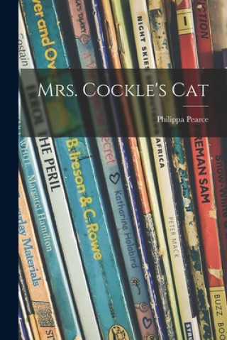 Kniha Mrs. Cockle's Cat Philippa Pearce