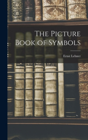 Könyv The Picture Book of Symbols Ernst 1895- Lehner