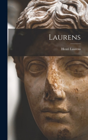 Könyv Laurens Henri 1885-1954 Laurens