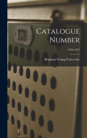 Kniha Catalogue Number; 1936-1937 Brigham Young University