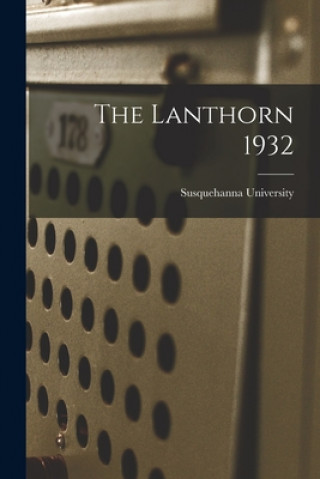 Boek The Lanthorn 1932 Susquehanna University