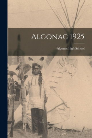 Knjiga Algonac 1925 Mi) Algonac High School (Algonac